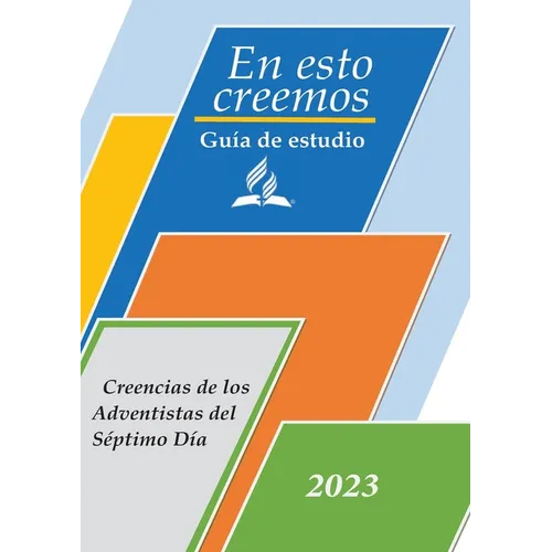 Guía de Estudio: Las 28 Doctrinas Fundamentales De la Iglesia Adventista del Séptimo Día a Letra Grande