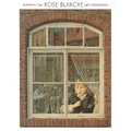 Rose Blanche