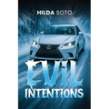Evil Intentions