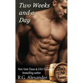 Two Weeks and a Day