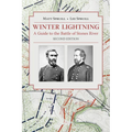 Winter Lightning: A Guide to the Battle of Stones River