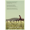 In Green: Two Horses, Two Strangers, a Journey to the End of the Land