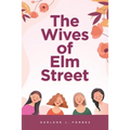 The Wives of Elm Street