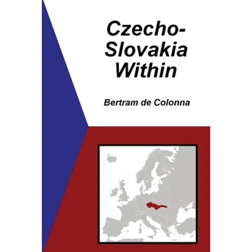 Czecho-Slovakia Within
