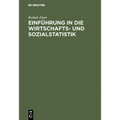 Einführung in die Wirtschafts- und Sozialstatistik