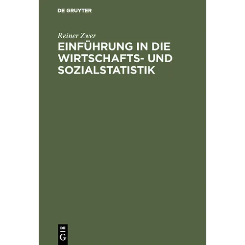 Einführung in die Wirtschafts- und Sozialstatistik