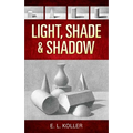 Light, Shade and Shadow