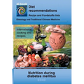 Nutrition during diabetes mellitus: E040 DIETETICS - Metabolism - Diabetes mellitus
