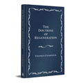The Doctrine of Regeneration