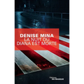 La Nuit Ou Diana Est Morte