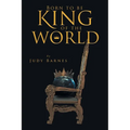 Born to Be King of the World