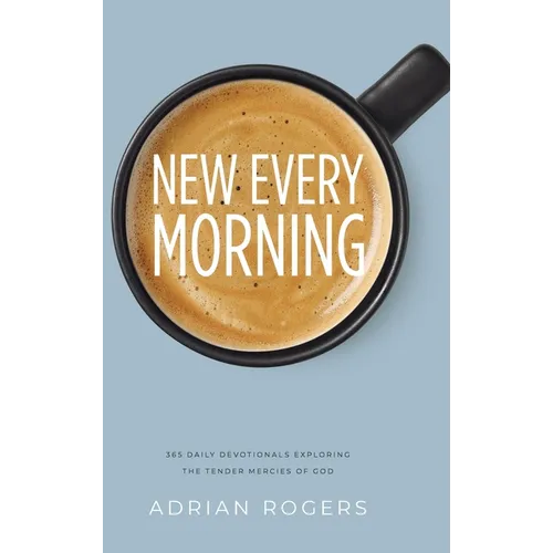 New Every Morning