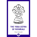 The Yoga-Sutra of Patanjali: A New Translation with Commentary
