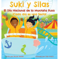 Suki y Silas el Día Nacional de la Montaña Rusa: ¡Cada Día Es una Fiesta!