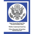Summary Transcript of Donald Trump's Phone Conversation with Volodymyr Zelensky; Whistleblower Complaint Against President Trump; US House of Represen