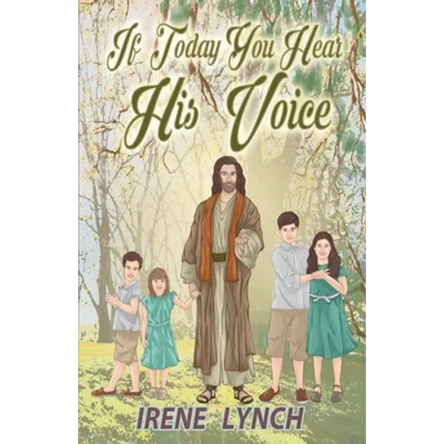 If Today You Hear His Voice