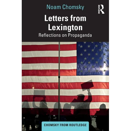 Letters from Lexington: Reflections on Propaganda