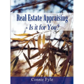 Real Estate Appraising - Is it for You?