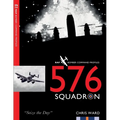 576 Squadron: RAF Bomber Command Squadron Profiles