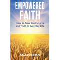 Empowered Faith