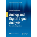 Analog and Digital Signal Analysis: From Basics to Applications