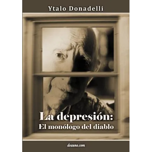 La Depresión: El Monólogo del Diablo - Paperback