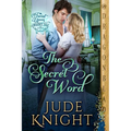 The Secret Word: A Regency Historical Romance