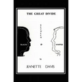The Great Divide Between Blacks & Whites
