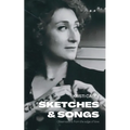 Sketches and Songs