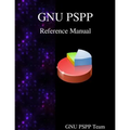 GNU PSPP Reference Manual: GNU PSPP Statistical Analysis Software