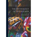 The Mythology of the Ifugaos