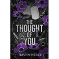 The Thought of You: A Dark French Mafia Romance (English Edition)