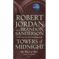 Towers of Midnight: Book Thirteen of the Wheel of Time