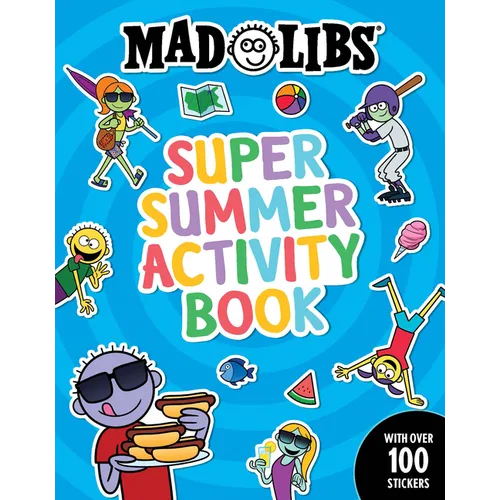 Mad Libs Super Summer Activity Book: Sticker and Activity Book with Over 100 Stickers