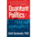 Quantum Politics: Saving Democracy