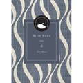 Slow Burn: Poems