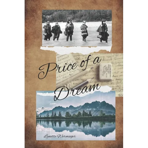 The Price of a Dream