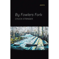 By Fowlers Fork