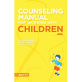 Counseling Manual for Working Children