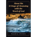 About Sin: 31 Days of Cleansing with the Word of God