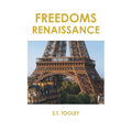 Freedoms Renaissance