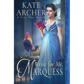Write For Me, Marquess