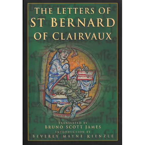 The Letters of Saint Bernard of Clairvaux: Volume 62