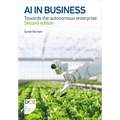 AI in Business: Towards the autonomous enterprise