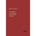 Persvnliche Frvmmigkeit Und Offizielle Religion