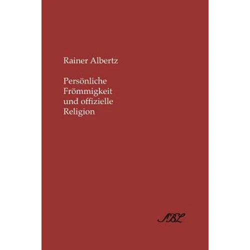 Persvnliche Frvmmigkeit Und Offizielle Religion