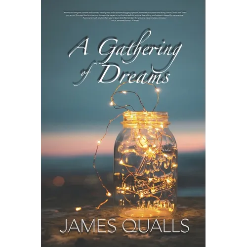A Gathering of Dreams
