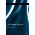 The Philosophy of Curiosity