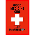 Good Medicine Girl
