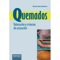 Quemados. Valoración y criterios de actuación